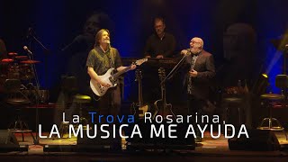 La Trova Rosarina  La música me ayuda En Vivo [upl. by Htbazile]