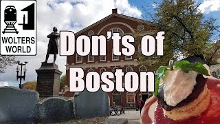 Visit Boston  The DONTS of Visiting Boston [upl. by Issi]