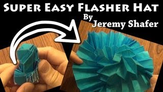 Super Easy Flasher Hat by Jeremy Shafer  Origami Tutorial [upl. by Nwavahs957]