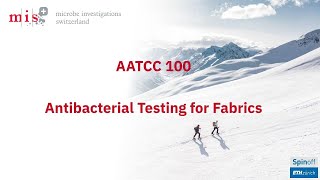 AATCC 100 Antibacterial Testing of Fabrics [upl. by Anavlys]