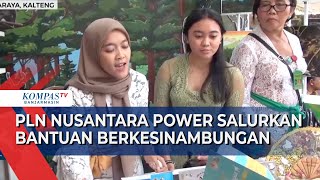 PLN Nusantara Power Salurkan Bantuan Secara Berkesinambungan Lakukan Jelajah Sapat Hawung [upl. by Nodnarb]