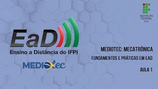 Mecatrônica  Fundamentos e Práticas em EaD  Aula 1 [upl. by Atirihs]