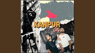 Kanpur City [upl. by Pitchford]