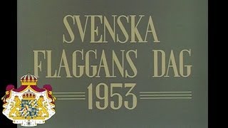 Svenska flaggans dag 1953 [upl. by Burny]