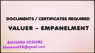 DOCUMENTAION FOR VALUER EMPANELMENT [upl. by Oliver]