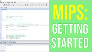 Starting Up MARS  MIPS Tutorial [upl. by Ardnaeel]