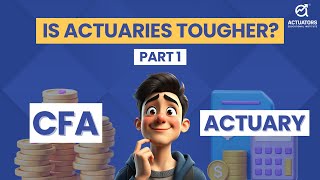 CFA Vs Actuary  Is Actuary Tougher than CFA  Part 1 CA Praveen Patwari [upl. by Deacon203]