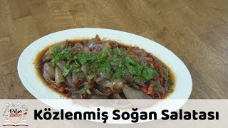 Közlenmiş Soğan Salatası Tarifi [upl. by Nessa89]