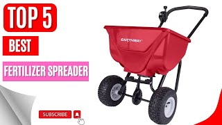 Top 5 Best Fertilizer Spreader  Professional Fertilizer Spreader [upl. by Dduj]