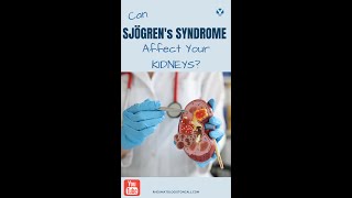 Can Sjogrens Syndrome affect your kidneys sjogrens sjogren [upl. by Trevor]