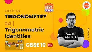 Trigonometry  4  Trigonometric Identities  CBSE Class 10 Math 202223  Harsh Sir Vedantu 9amp10 [upl. by Hock]