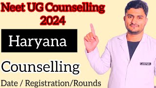 Dates for Haryana State Counselling Neet UG 2024 neet2024 Rounds in Haryana Neet Counselling [upl. by Lecia]