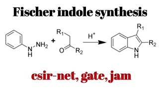 Fischer indole synthesis [upl. by Winnick]