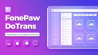 Transfer Files among iOS Android and PC  FonePaw DoTrans [upl. by Xavler557]