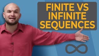 What is the difference between finite and infinite sequences [upl. by Jorie]