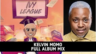 Kelvin Momo  Ivy League Full Album Mix  Private School Amapiano 2022 [upl. by Odo]