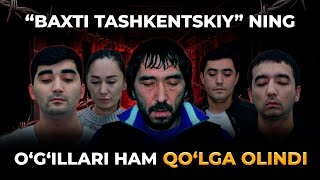 quotBAXTI TASHKENTSKIYquot NING OGILLARI HAM QOLGA OLINDI [upl. by Kora]