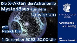 Die XAkten der Astronomie  Mysteriöses aus dem Universum [upl. by Eskil833]