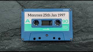 Monroes  25th January 1997 [upl. by Egroj]