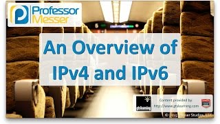 An Overview of IPv4 and IPv6  CompTIA A 220901  23 [upl. by Acinyt]