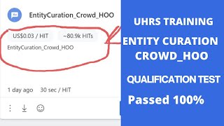 UHRS Training ENTITYCURATIONCROWDHOO Qualification Test Passed Hitapp TRICKS Make Money Online [upl. by Repsag]