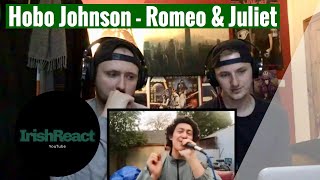 Hobo Johnson  Romeo amp Juliet Reaction [upl. by Bently]