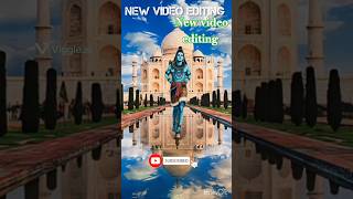 New video editing bhole nath song Taj Mahal Mahadev short video fake editing videos har har Mahadev [upl. by Falconer]