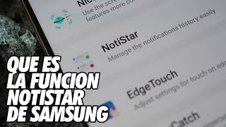 Que es la Funcion Notistar de Samsung  Personaliza tus Notificaciones [upl. by Itoyj]