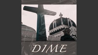 Dime [upl. by Belayneh162]