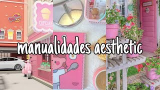 manualidades aesthetic  compilation Tik Tok [upl. by Standish880]