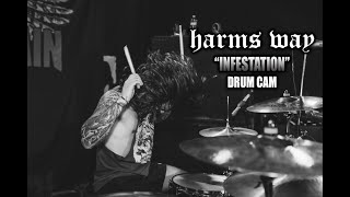 Harms Way  Infestation  Drum Cam LIVE [upl. by Tullus]