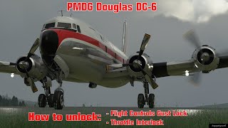 MSFS 2020 PMDG DC6 How to deactivate  unlock GUST LOCK and Throttle Interlock [upl. by Dugald161]