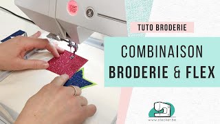 Tutoriel  La broderie combinée avec du flex [upl. by Ahsyen]