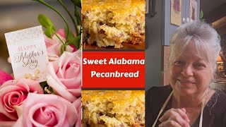 Sweet Alabama Pecan Bread Recipe Happy Mothers Day [upl. by Ryan]