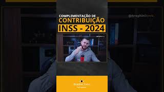 complementação INSS 2024 [upl. by Gipson]