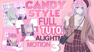 Full Candy style edit tutorial in alightmotion  Watch me edit candy style  shikimori edit ❤️ [upl. by Annamaria]