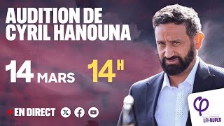 🔴 EN DIRECT  Audition de Cyril Hanouna [upl. by Fraya]