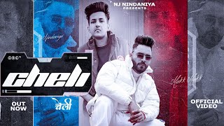 CHELI  Full Song   NJ Nindaniya Ft Makk Makk New Haryanvi Song 2022 [upl. by Mercuri]