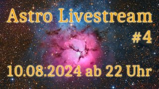 Sternwarte Hof  Astro Livestream 4 [upl. by Yentrok]