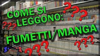 Come si LEGGONO i FUMETTIMANGA [upl. by Aeuhsoj]