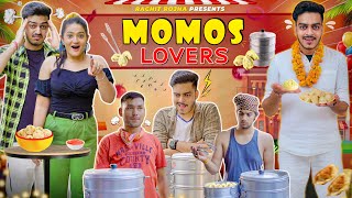 MOMOS LOVERS  Rachit Rojha [upl. by Roach]