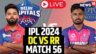 IPL Live Match Today  IPL 2024 LIVE  Delhi Capitals Win The Match By 20 Runs  RR Vs DC Live [upl. by Laynad]