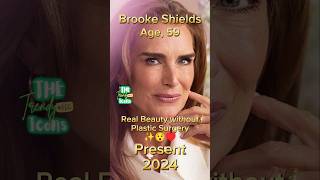 Brooke Shields without any plastic Surgery antesedepois beforeandafter brookeshields hollywood [upl. by Drwde]