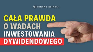 Wady dywidend o których nikt ci nie powie [upl. by Lledroc]