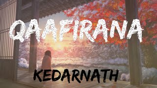 Qaafirana💗 Kedarnath ll Song [upl. by Ramsey440]