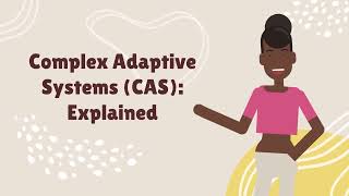 Complex Adaptive Systems CAS Explained [upl. by Macomber]