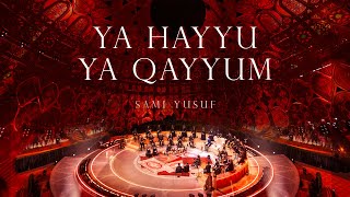 Sami Yusuf  Ya Hayyu Ya Qayyum Stepping into Light Live [upl. by Olmsted]