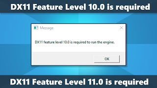 Fix dx11 feature level 100 is required to run the engine in windows 111087 [upl. by Alitha]