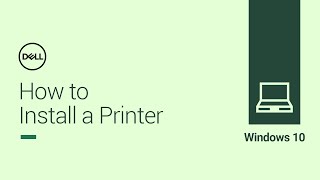 How to Install a Printer in Windows 10 Official Dell Tech Support [upl. by Huai]