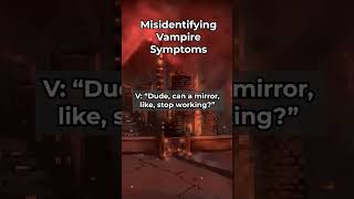 Misidentifying Vampire Symptoms dnd shorts dndstories mrripper [upl. by Adyeren982]